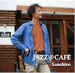 JAZZ @ CAFE