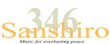 346[Sanshiro] Music for everlasting peace